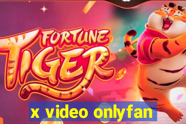 x video onlyfan